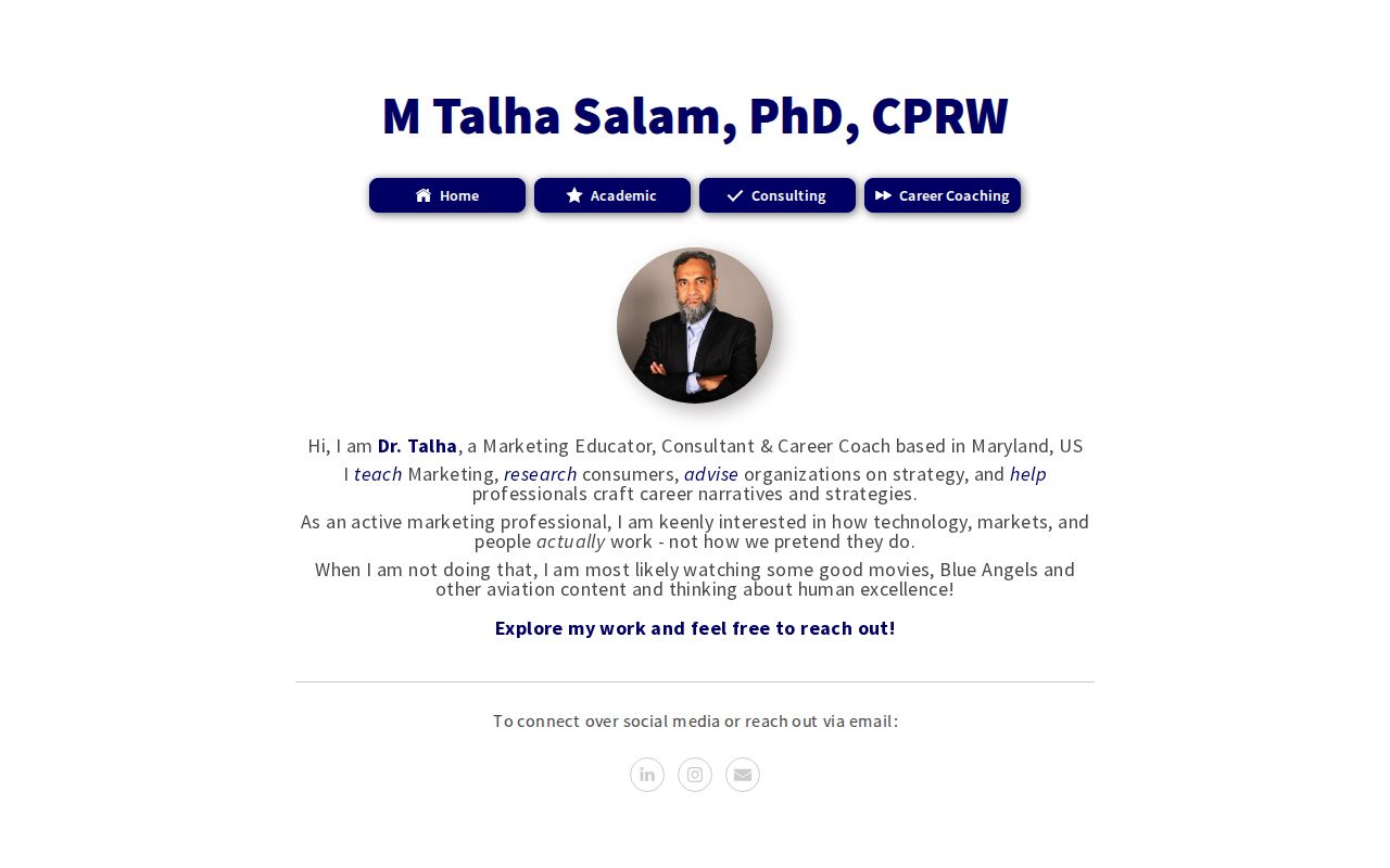 M Talha Salam, PhD, CPRW | Marketing, Technology & Careers